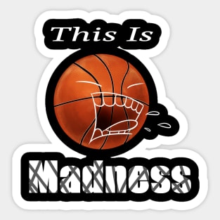 March madness Sticker